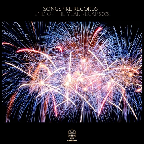 VA - Songspire End of The Year Recap 2022 [SSRC067]